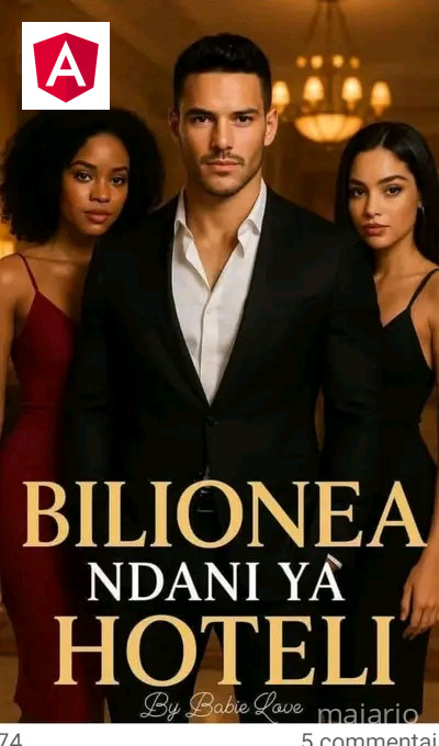 Bilionea ndani ya hoteli full story mwandishi babie love