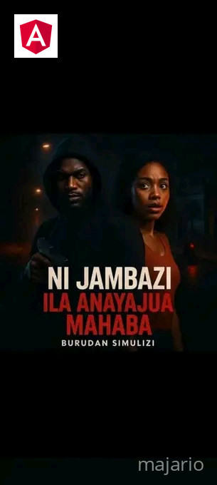 NI JAMBAZI ILA ANAYAJUA MAHABA 🙈♥ ❤️❤️❤️❤️❤️❤️❤️❤️❤️❤️❤️❤️❤️❤️❤️ 𝑩𝒖𝒓𝒖𝒅𝒂𝒏 𝑺𝒊𝒎𝒖𝒍𝒊𝒛𝒊 🔄🔄🔄🔄🔄🔄🔄🔄🔄🔄 :: SEHEM YA 40 Joseph Akiwa Anatoa story Kuhusu...