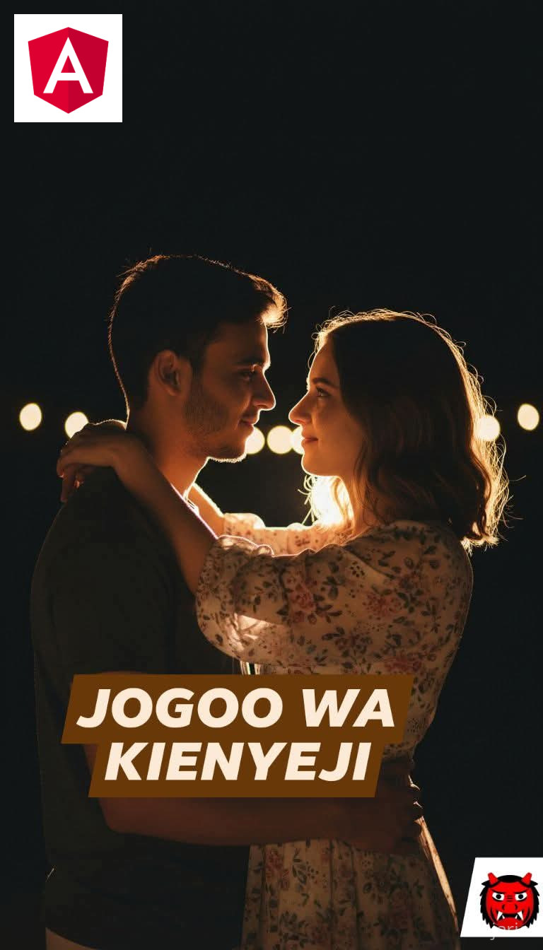 JOGOO WA KIENYEJI sehemu ya 6